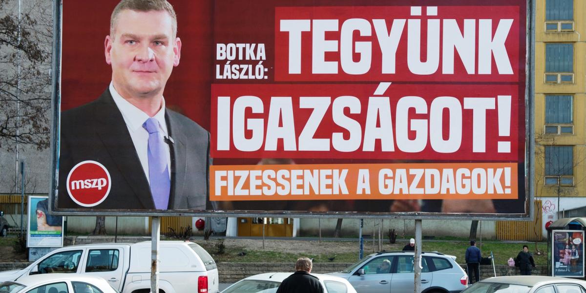 Az MSZP "Fizessenek a gazdagok" c. plakátja FOTÓ: Tóth Gergő